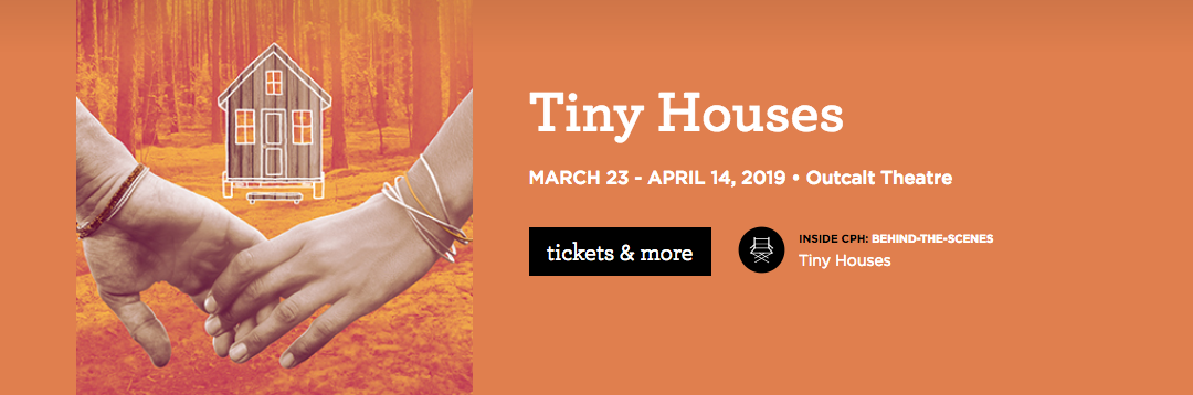 Cleveland Play House Offers World Premiere Of TINY HOUSES